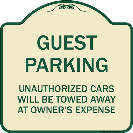 Guest Parking Unauthorized Cars Will Be Towed Away At Owners Expense Aluminum Sign